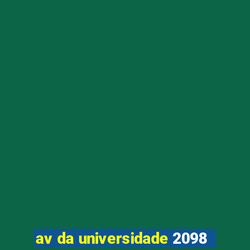 av da universidade 2098